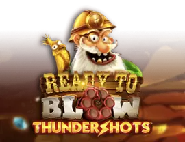 Слот Ready To Blow Thundershots